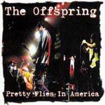 The Offspring : Pretty Flies in America